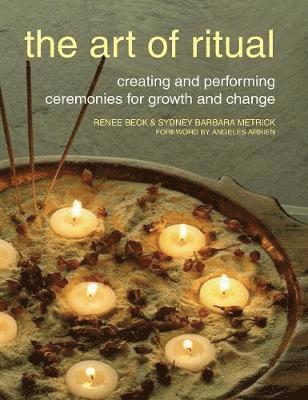 Renee Beck, Sydney Barbara Metrick - Art of Ritual, Inbunden