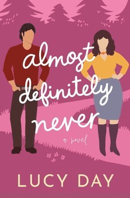 Lucy Day - Almost Definitely Never, Häftad