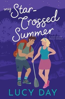 Lucy Day - My Star-Crossed Summer, Häftad