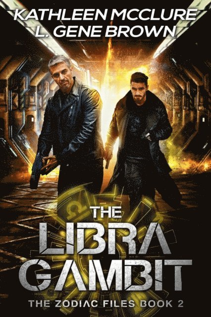 L. Gene Brown, Kathleen McClure - Libra Gambit, E-bok