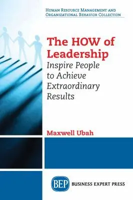 Maxwell Ubah - HOW of Leadership, Häftad. Tillgänglighet: Lägg i varukorg