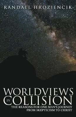 Randall Hroziencik - Worldviews in Collision, Häftad. Tillgänglighet: Lägg i varukorg