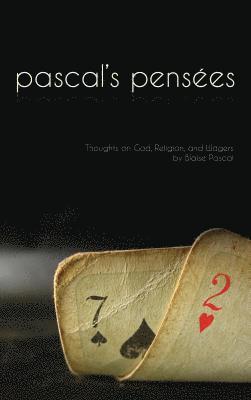 Blaise Pascal - Pensees, Inbunden