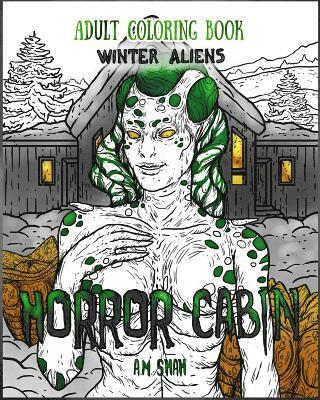 A M Shah - Adult Coloring Book Horror Cabin, Häftad