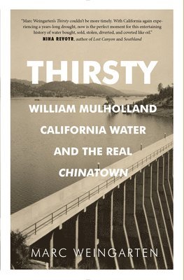 Marc Weingarten - Thirsty, Häftad