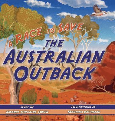 Amanda Lorraine Owen - Race to Save the Australian Outback, Inbunden. Tillgänglighet: Lägg i varukorg