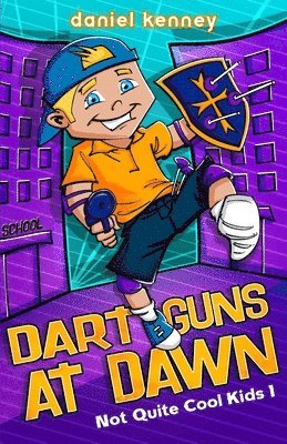 Daniel Kenney - Dart Guns At Dawn, Häftad. Tillgänglighet: Lägg i varukorg