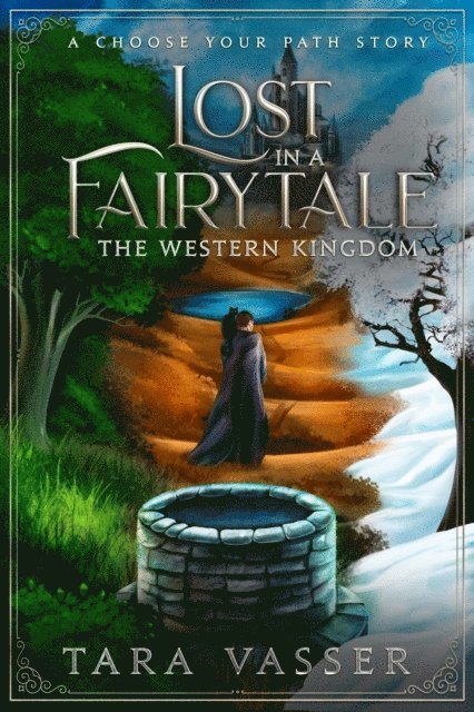 Tara Vasser - Western Kingdom A Choose Your Path Story, E-bok