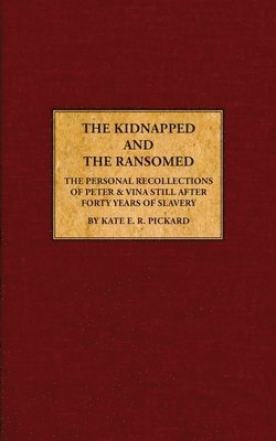Kate E R Pickard - Kidnapped and The Ransomed, Häftad. Tillgänglighet: Lägg i varukorg