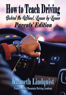 Kenneth Lindquist - How to Teach Driving, Häftad. Tillgänglighet: Lägg i varukorg