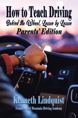 Kenneth Lindquist - How to Teach Driving, Inbunden. Tillgänglighet: Lägg i varukorg