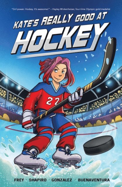 Howard Shapiro, Christina Frey - Kate's Really Good At Hockey, E-bok