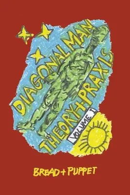 Peter Schumann - Diagonal Man Theory + Praxis, Häftad. Tillgänglighet: Lägg i varukorg