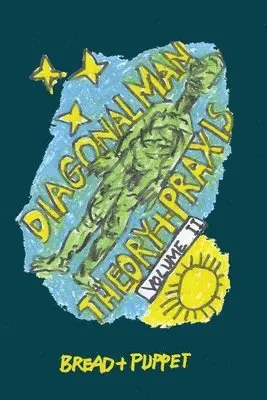 Peter Schumann - Diagonal Man Theory + Praxis, Häftad. Tillgänglighet: Lägg i varukorg