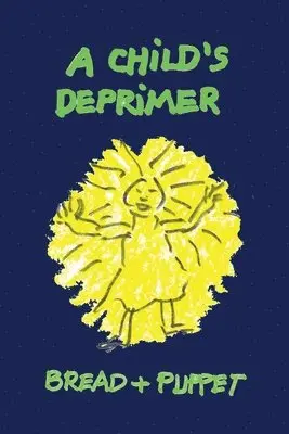 Peter Schumann - Child's Deprimer, Häftad. Tillgänglighet: Lägg i varukorg