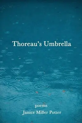 Janice Miller Potter - Thoreau's Umbrella, Häftad. Tillgänglighet: Lägg i varukorg