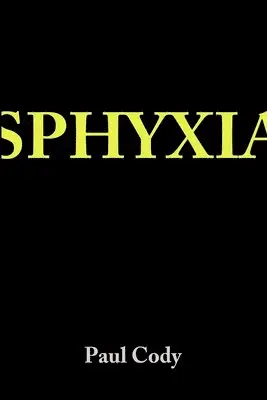 Paul Cody - Sphyxia, Häftad. Tillgänglighet: Lägg i varukorg