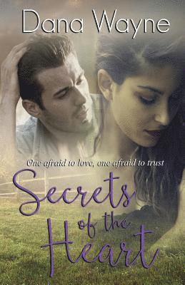 Dana Wayne - Secrets Of The Heart, Häftad