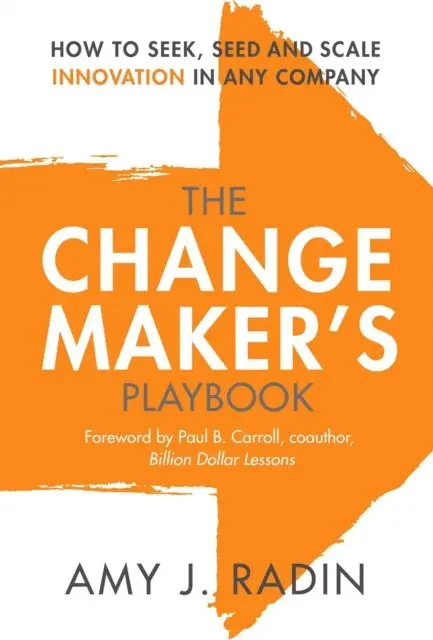 Amy J. Radin - Change Maker's Playbook, E-bok. Tillgänglighet: Lägg i varukorg
