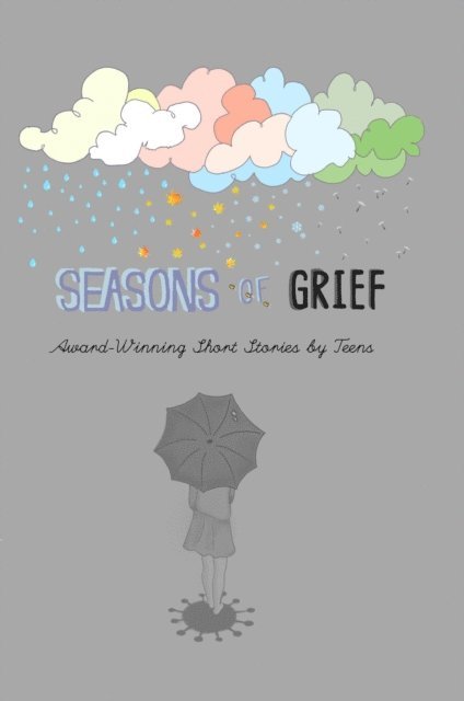 WP Dorian, Sivaranjani Velmurugan, Charlotte Flynn - Seasons of Grief, E-bok. Tillgänglighet: Lägg i varukorg