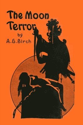 A G Birch - Moon Terror, Häftad