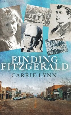 Carrie Lynn - Finding Fitzgerald, Häftad