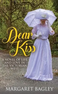 Margaret Bagley - Dear Kiss, Häftad. Tillgänglighet: Lägg i varukorg