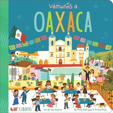 Vámonos: Oaxaca av Patty Rodriguez, Ariana Stein