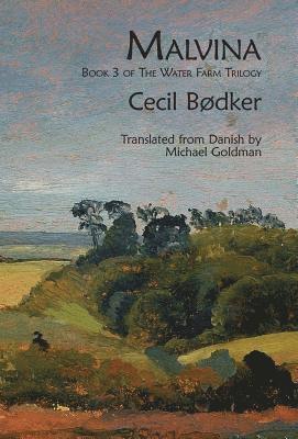 Cecil Bødker - Malvina, Inbunden