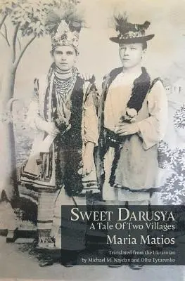 Maria Matios - Sweet Darusya, Häftad. Tillgänglighet: Lägg i varukorg