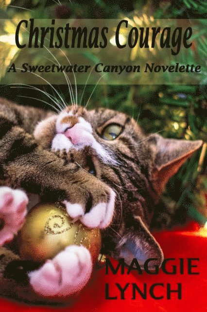 Maggie Lynch - Christmas Courage, E-bok