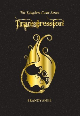 Brandy Ange - Transgression 5th Anniversary Edition, Inbunden
