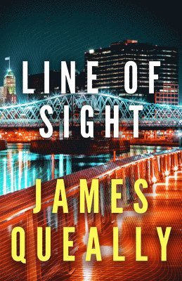 James Queally - Line of Sight, Inbunden