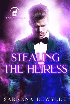 Saranna Dewylde - Stealing the Heiress, Häftad
