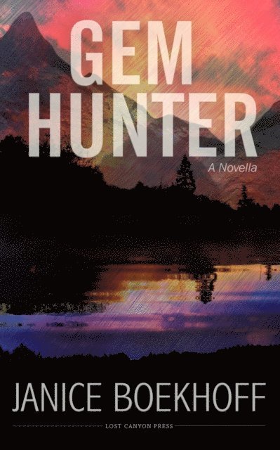 Janice Boekhoff - Gem Hunter, E-bok