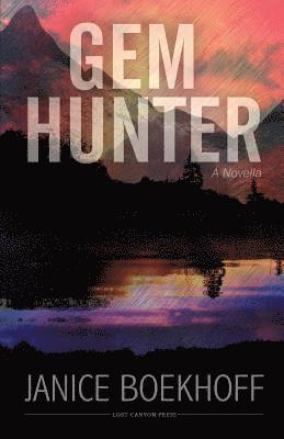 Janice Boekhoff - Gem Hunter: A Novella, Häftad