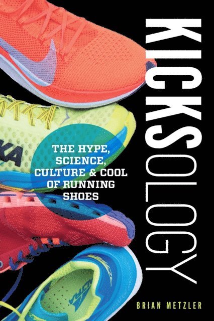 Brian Metzler - Kicksology, E-bok