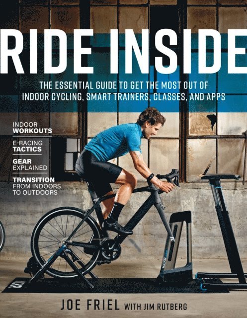 Jim Rutberg, Joe Friel - Ride Inside, E-bok
