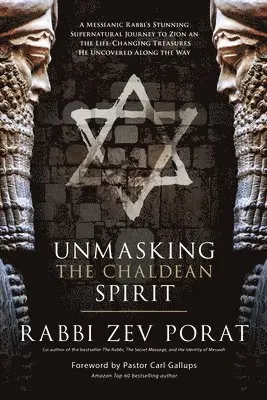 Zev Porat - Unmasking the Chaldean Spirit, Häftad. Tillgänglighet: Lägg i varukorg