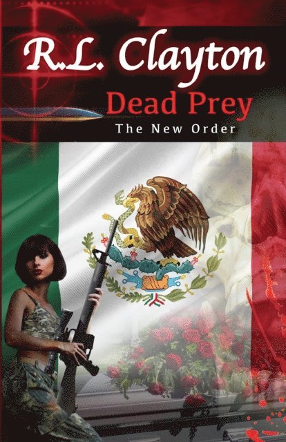 Robert L Clayton - Dead Prey, E-bok