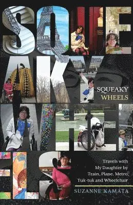 Suzanne Kamata - Squeaky Wheels, Häftad. Tillgänglighet: Lägg i varukorg