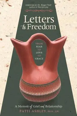 Patti Ashley - Letters to Freedom, Häftad. Tillgänglighet: Lägg i varukorg