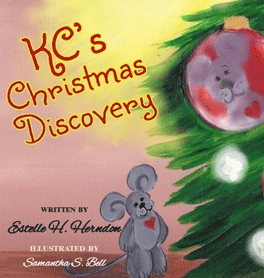 Estelle H Herndon - KC's Christmas Discovery, Inbunden