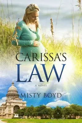 Misty Boyd - Carissa's Law, Häftad. Tillgänglighet: Lägg i varukorg