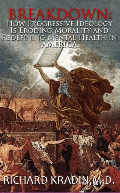 Richard L. Kradin - Breakdown, E-bok