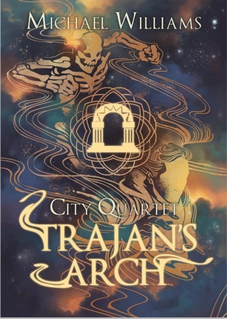 Michael Williams - Trajan's Arch, E-bok