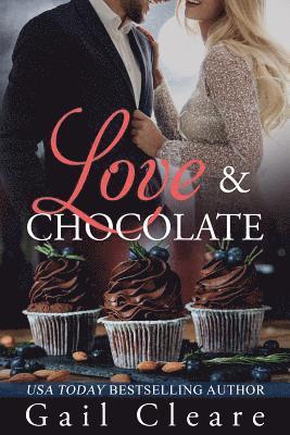 Gail Cleare - Love & Chocolate, Häftad. Tillgänglighet: Lägg i varukorg