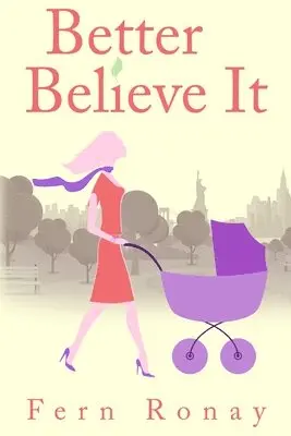 Fern Ronay - Better Believe It, Häftad. Tillgänglighet: Lägg i varukorg