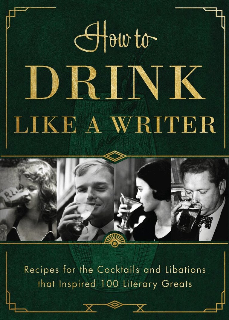 Apollo Publishers - How to Drink Like a Writer, Inbunden. Tillgänglighet: Tillfälligt slut