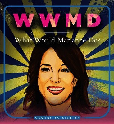 Apollo Publishers - WWMD: What Would Marianne Do?, Häftad
